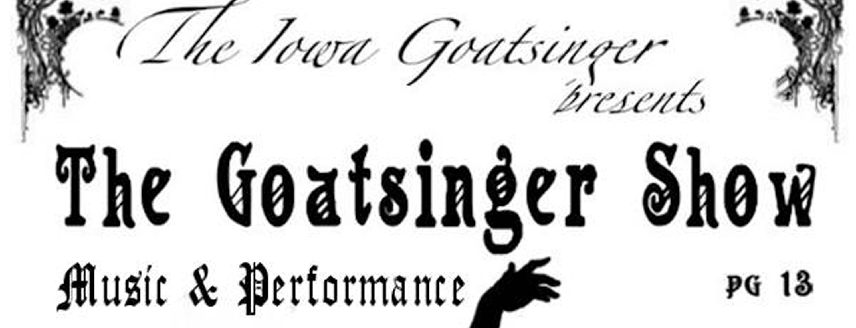 The Goatsinger Show